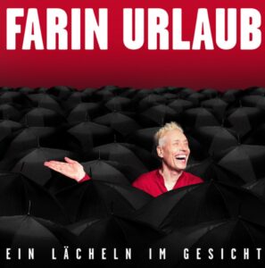 Albumcover von Farin Urlaub – Ein Lächeln im Gesicht mit lachendem Farin Urlaub zwischen schwarzen Regenschirmen.